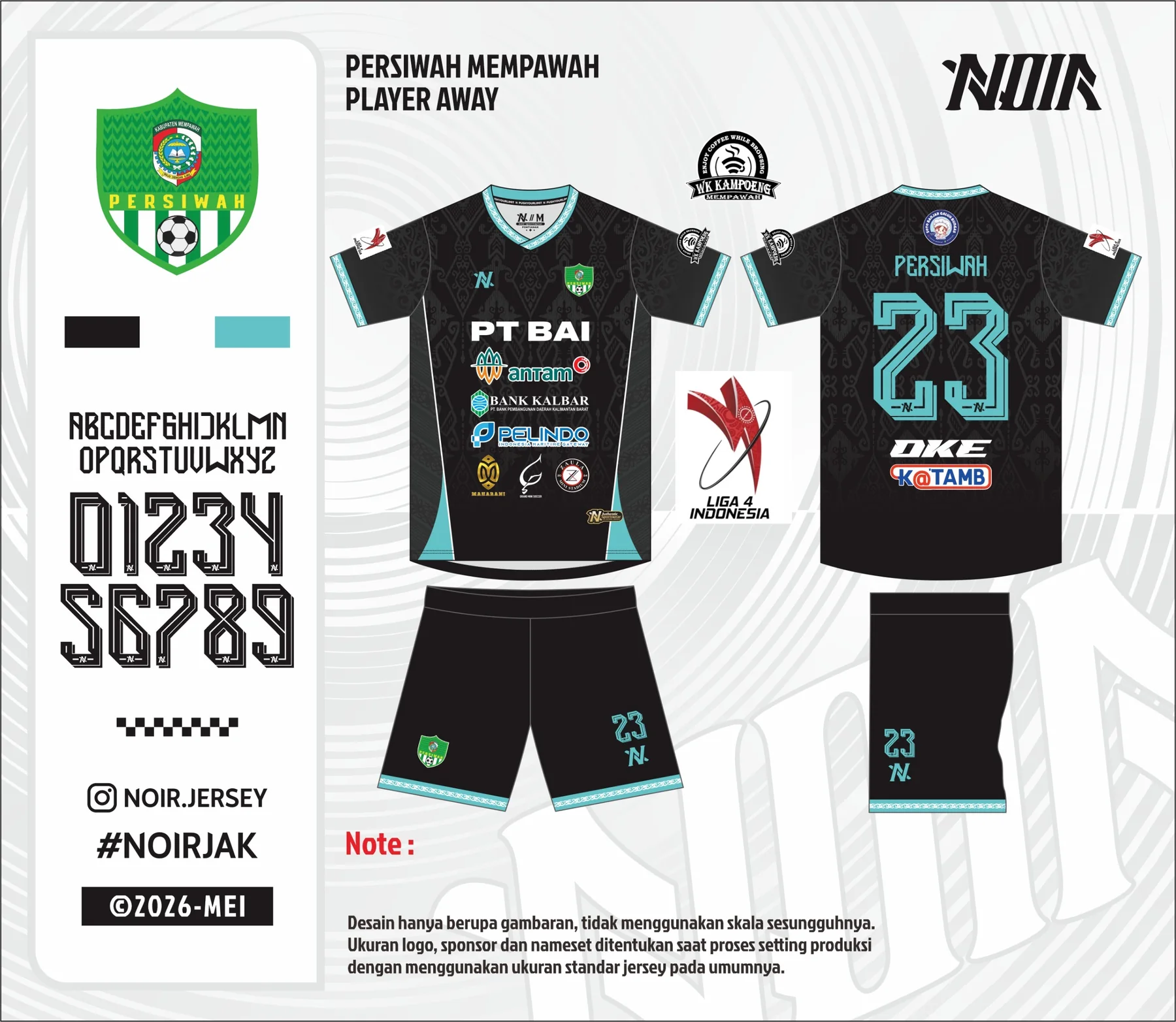 Papan desain NOIR kit tandang pemain Persiwah: jersey hitam, detail tosca, tampak depan dan belakang, celana, dan kaos kaki